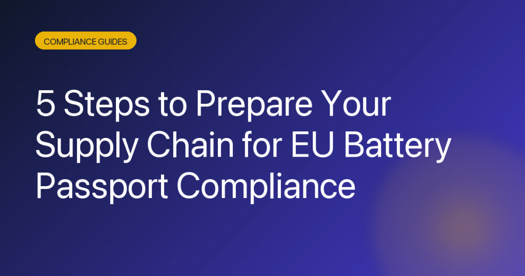 5-step EU battery passport supply chain preparation