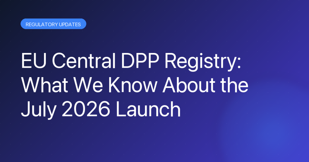 EU Central DPP Registry July 2026 launch