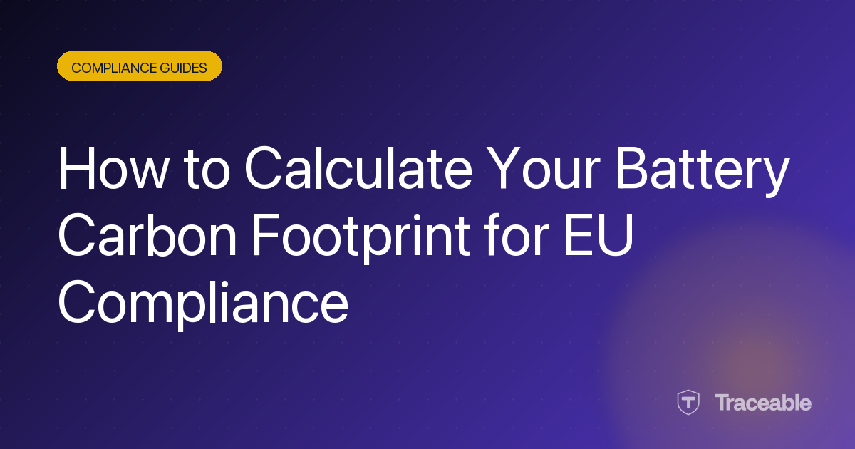 Battery carbon footprint calculation for EU compliance