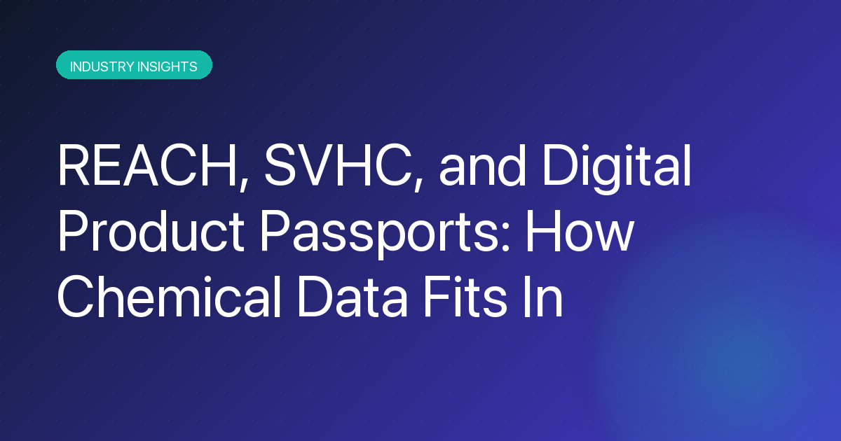 REACH SVHC chemical data in Digital Product Passports
