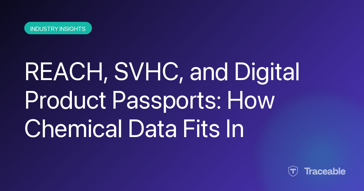 REACH SVHC chemical data in Digital Product Passports