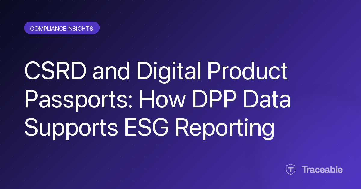 CSRD and DPP ESG reporting integration