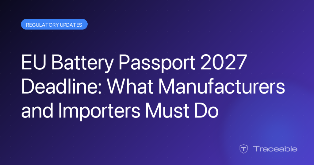 EU Battery Passport 2027 deadline compliance hero for manufacturers and importers