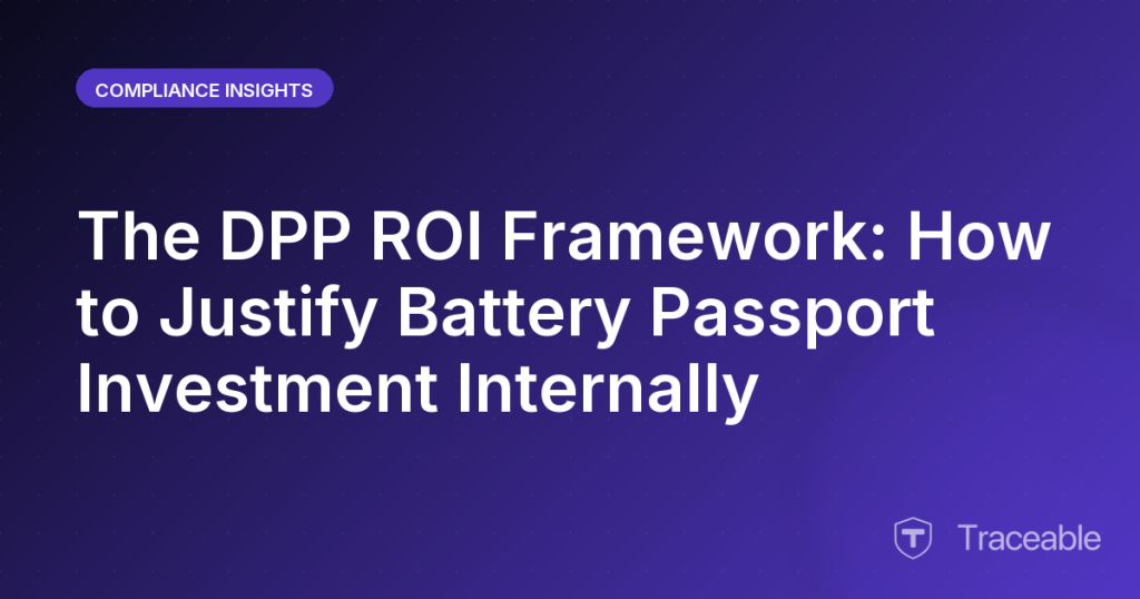 The DPP ROI Framework How to Justify Battery Passport Investment Internally