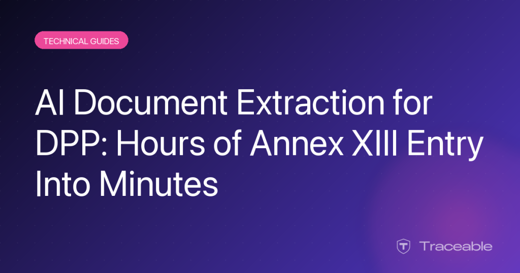 AI document extraction for DPP Annex XIII data entry hero