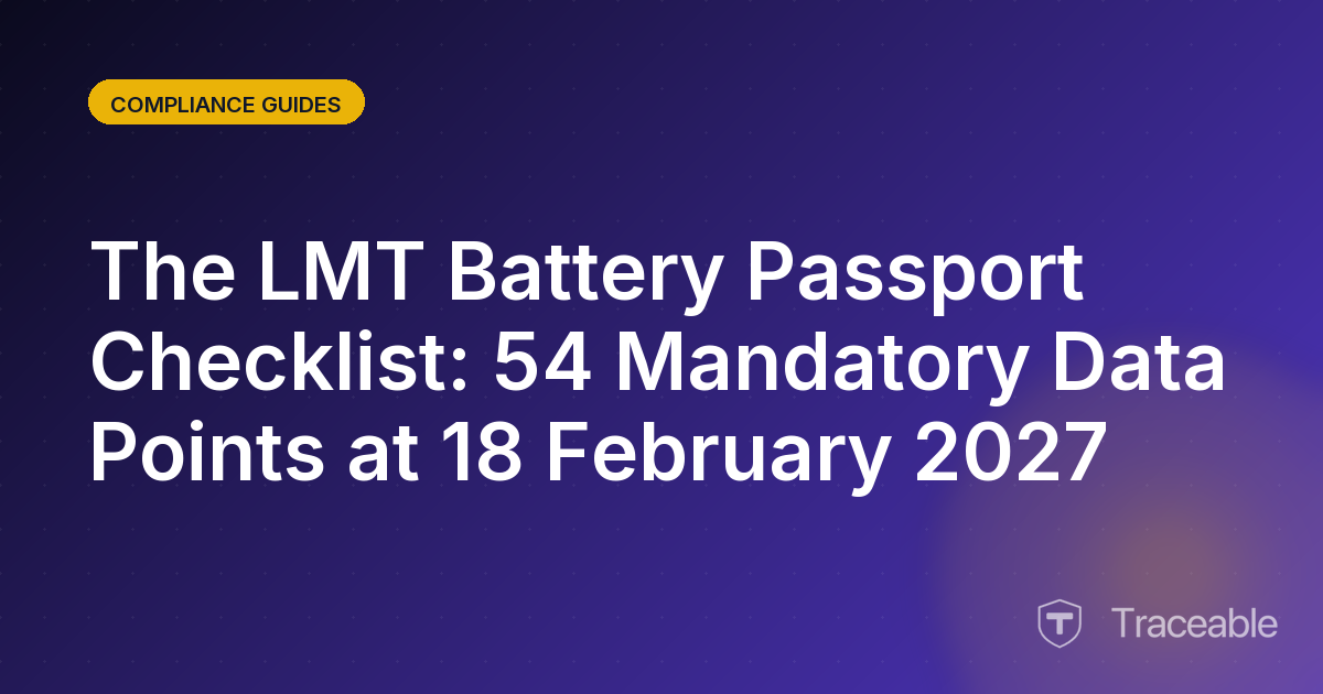 LMT battery passport checklist showing the 50 data points mandatory at 18 February 2027