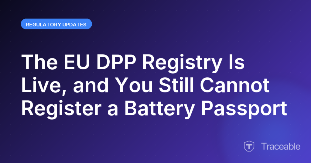 The EU DPP Registry Is Live and You Still Cannot Register a Battery Passport