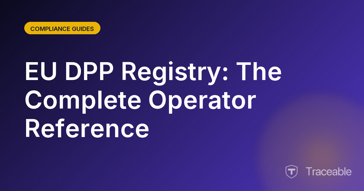EU DPP Registry The Complete Operator Reference