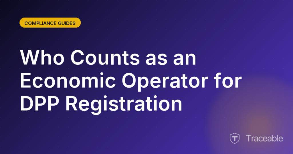 Who Counts as an Economic Operator for DPP Registration
