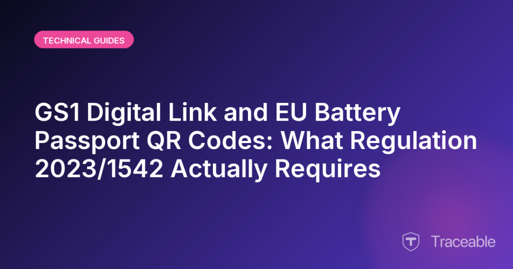 GS1 Digital Link and EU Battery Passport QR Codes What Regulation 20231542 Actually Requires